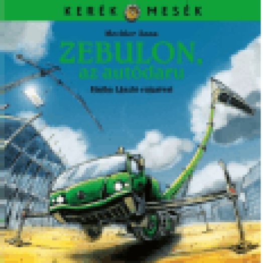 Zebulon, az autódaru ÜKH 2016