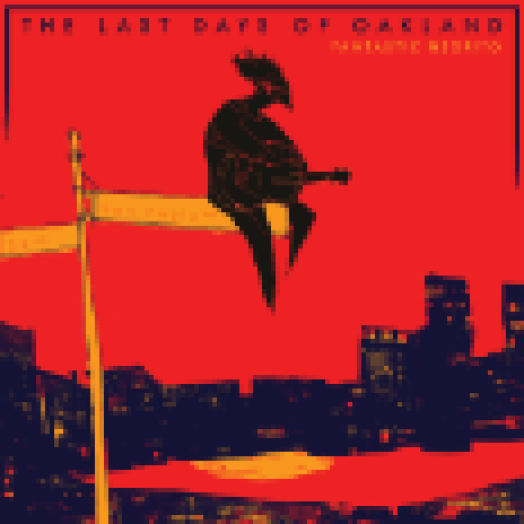 The Last Days of Oakland CD