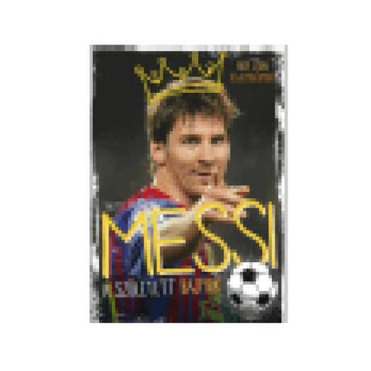 Messi A született bajnok