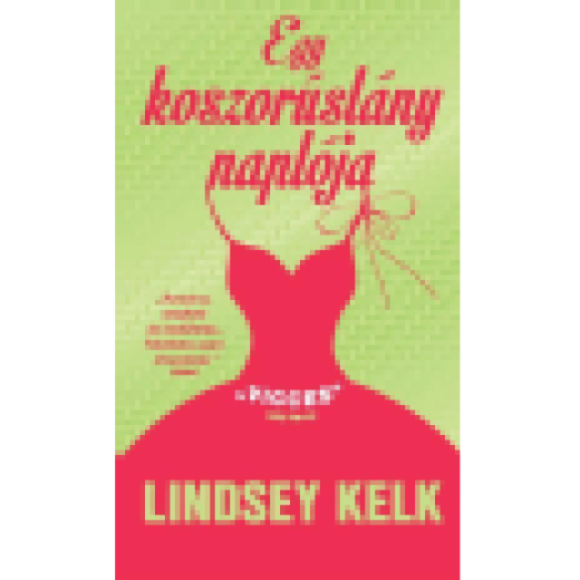 Egy koszorúslány naplója