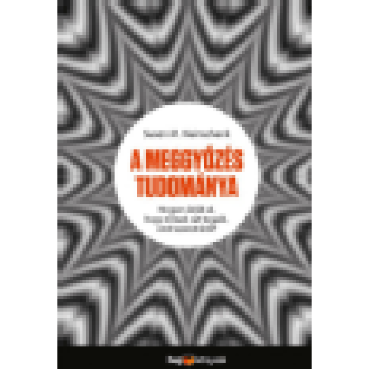 A meggyőzés tudománya