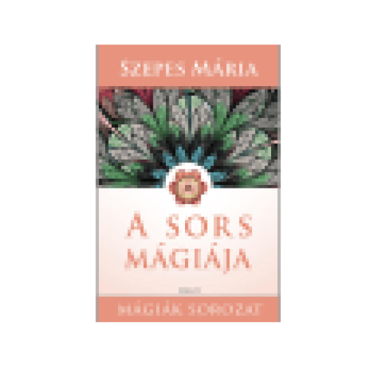 A sors mágiája