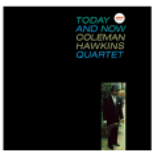 Today and Now (High Quality Edition) Vinyl LP (nagylemez)