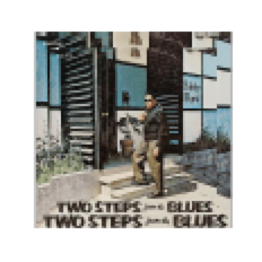 Two Steps from the Blues (Vinyl LP (nagylemez))