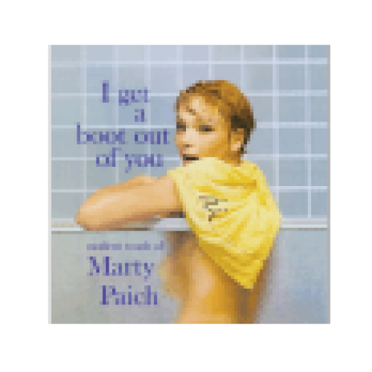 I Get A Boot Out Of You (CD)