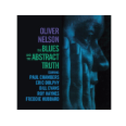 Blues and Abstract Truth (CD)