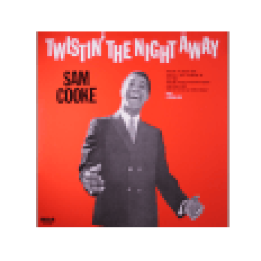 Twistin' the Night Away (Vinyl LP (nagylemez))