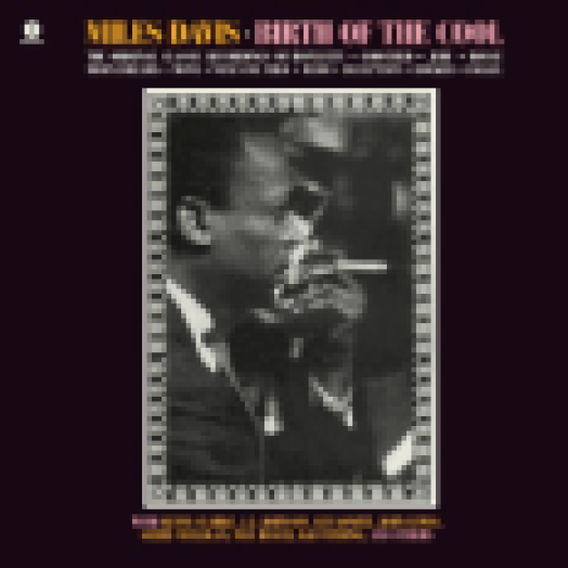 Birth of the Cool (High Quality Edition) Vinyl LP (nagylemez)