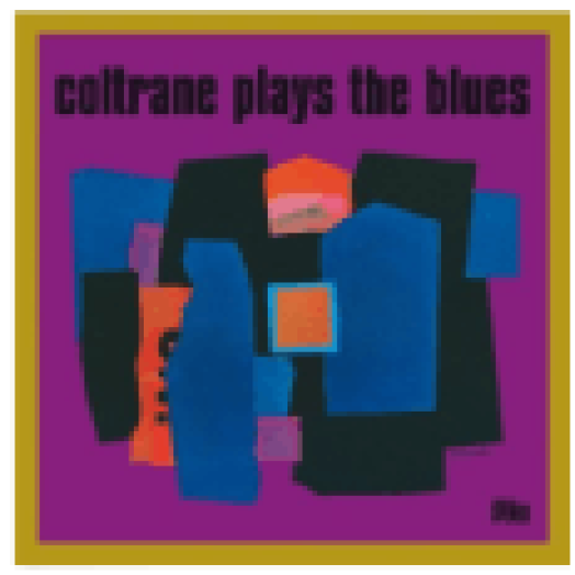 Coltrane Plays the Blues (CD)