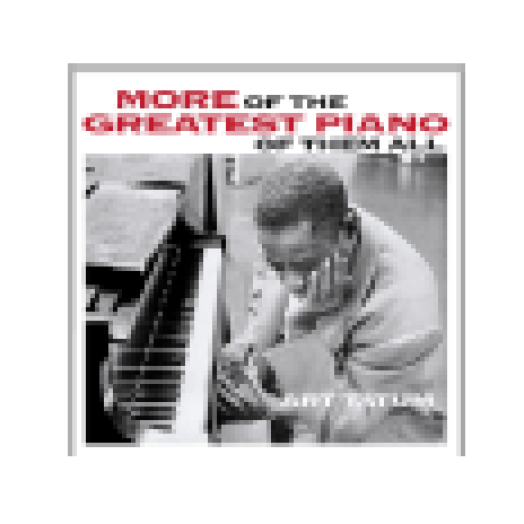 More of the Greatest Piano of Them All/Still More of the Greatest Piano of Them All (CD)