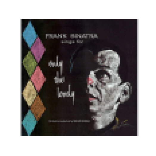 Only the Lonely (CD)