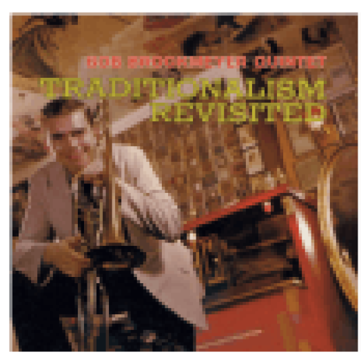 Traditionalism Revisited (CD)