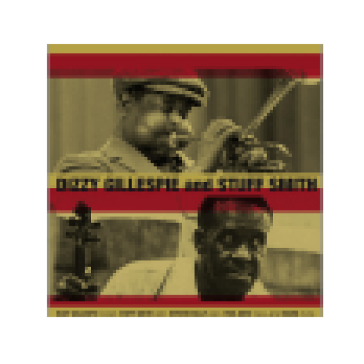 Dizzy Gillespie & Stuff Smith (CD)