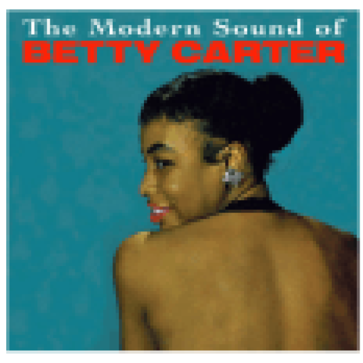 Modern Sound of Betty Carter(CD)