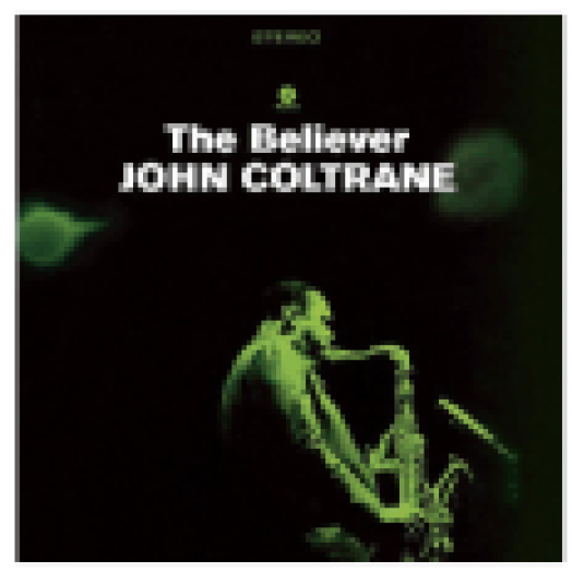 Believer (High Quality Edition) Vinyl LP (nagylemez)