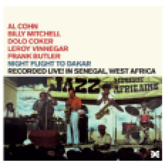 Night Flight to Dakar / Xanadu in Africa (CD)