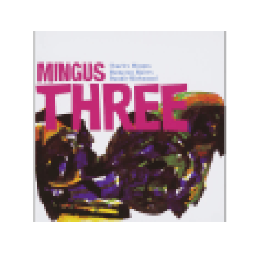 Mingus Three (CD)