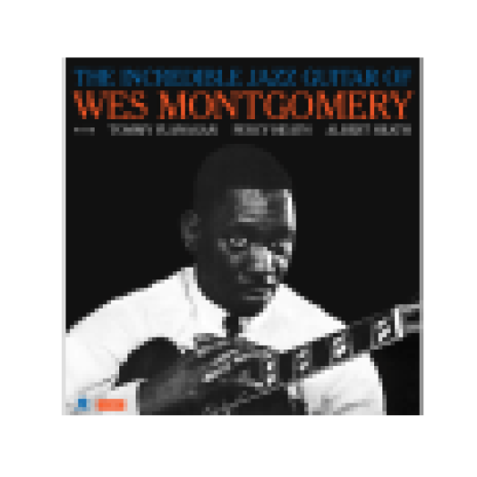 Incredible Jazz Guitar of Wes Mongormery (HQ) Vinyl LP (nagylemez)