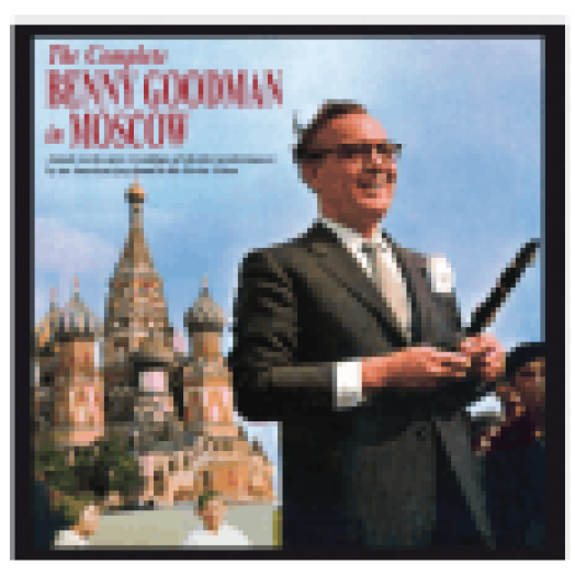 Complete Benny Goodman in Moscow (CD)