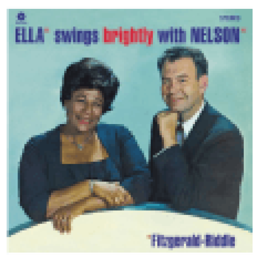 Ella Swings Brightly with Nelson (Vinyl LP (nagylemez))
