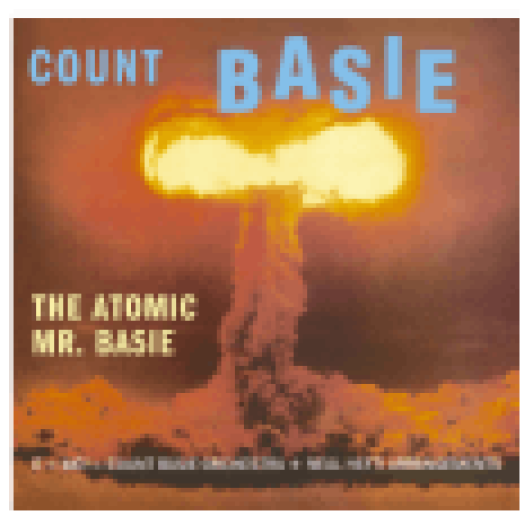 Atomic Mr. Basie (CD)