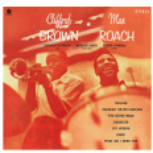 Clifford Brown & Max Roach (Vinyl LP (nagylemez))