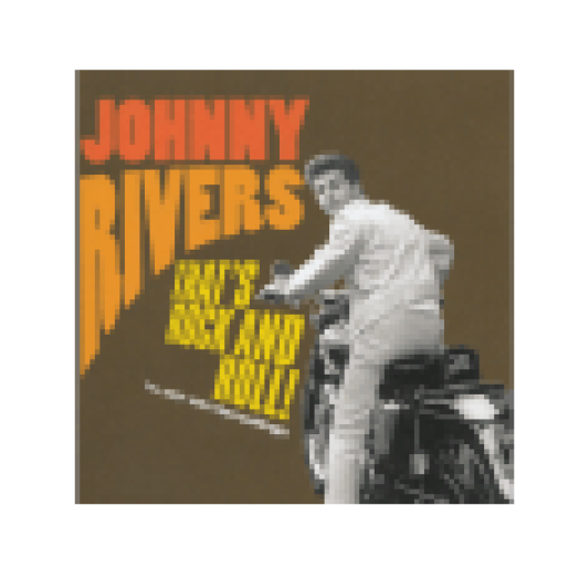 That's Rock And Roll! - The 1957 - 1962 Recordings (CD)