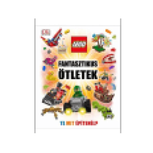 LEGO fantasztikus ötletek