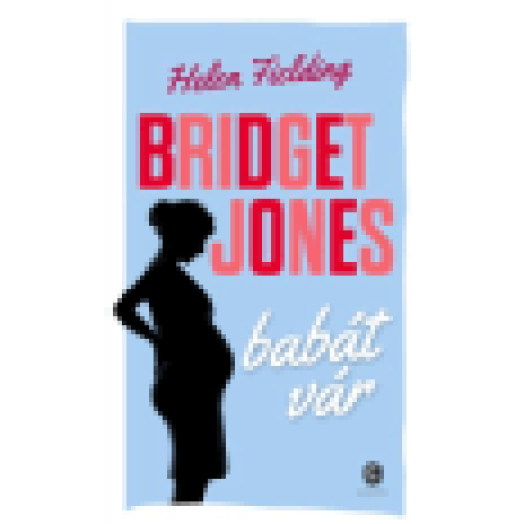 Bridget Jones babát vár