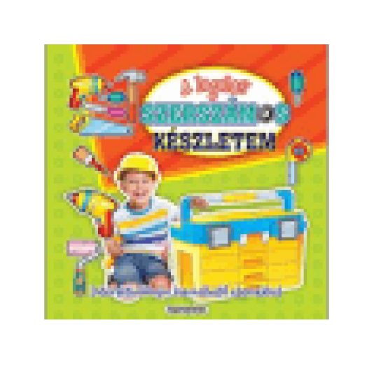 A legelső szerszámos készletem