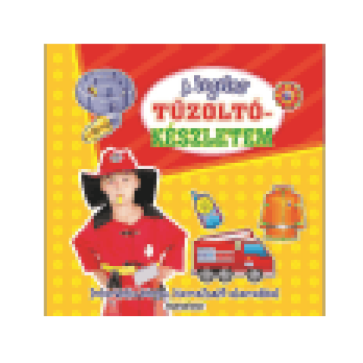 A legelső tűzoltókészletem