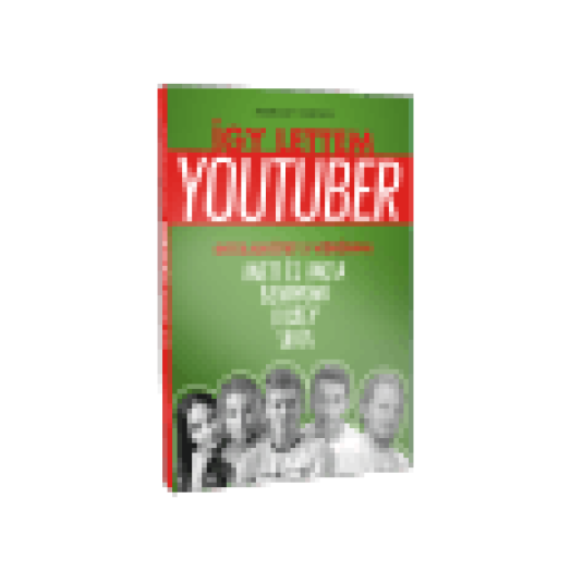 Így lettem Youtuber - Videósok (Kiegészítők/Relikviák)