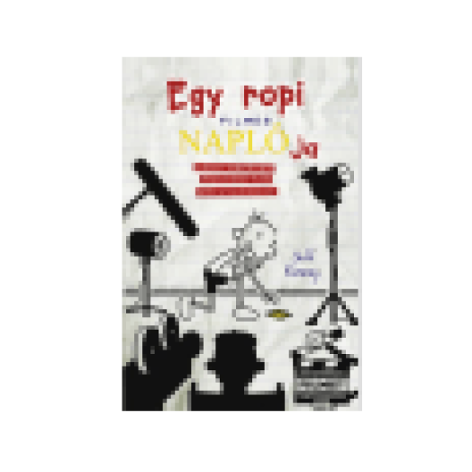 Egy ropi filmes naplója - Greg Heffley meghódítja Hollywoodot
