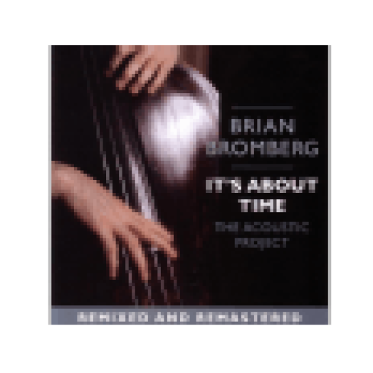 It's About Time: The Acoustic Project (CD)