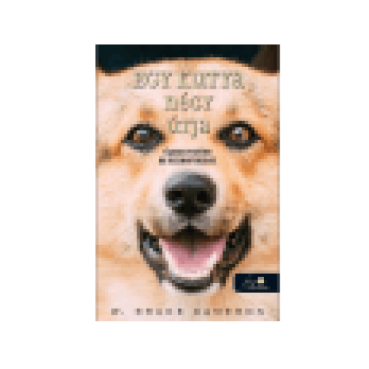 Egy kutya négy útja  Újabb regény az embereknek