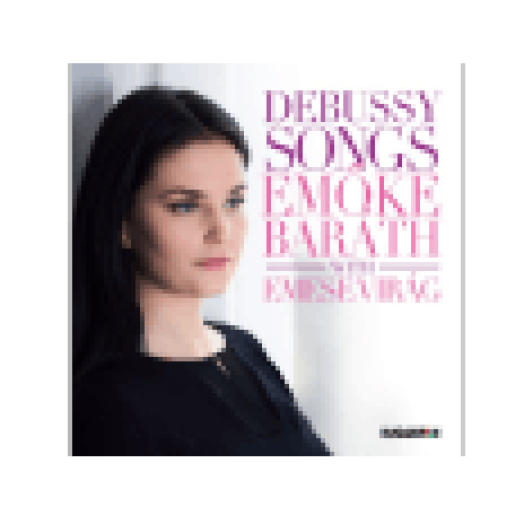 Claude Debussy: Dalok (CD)