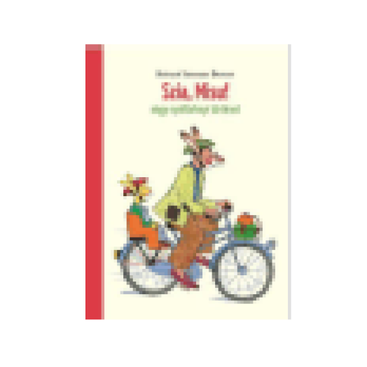 Szia, Misu! - Négy nyúlfarknyi mese