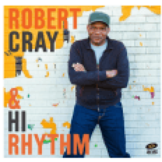 Robert Cray & Hi Rhythm (CD)