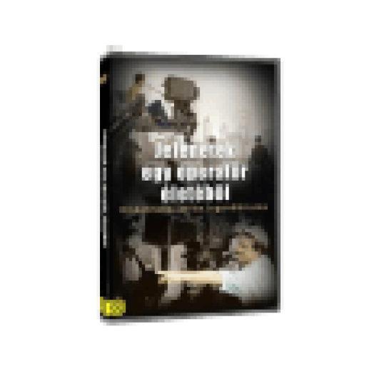 Jelenetek egy operatőr életéből - Hildebrand István legendáriuma (DVD)