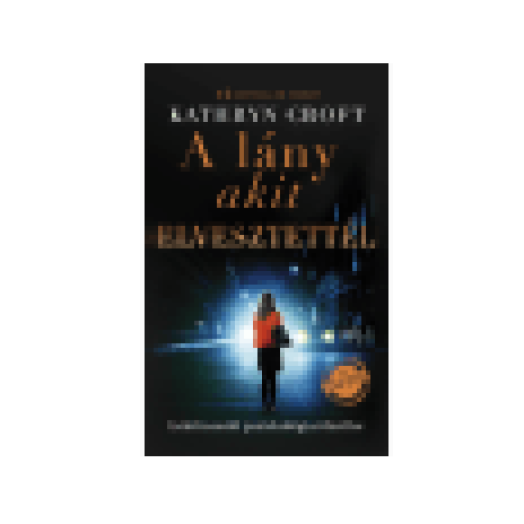 A lány akit elvesztettél