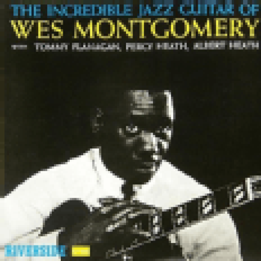 Incredible Jazz Guitar of Wes Montgomery (CD)