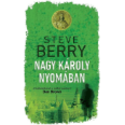Nagy Károly nyomában