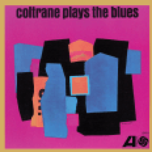 Coltrane Plays The Blues (Remastered) (Vinyl EP (12"))