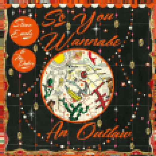 So You Wannabe An Outlaw (CD + DVD)