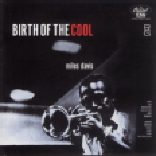 Birth of the Cool (Remastered Edition) CD