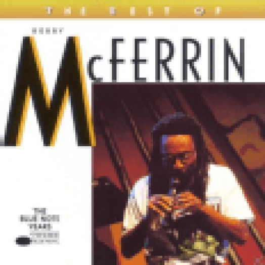 The Best Of Bobby McFerrin CD