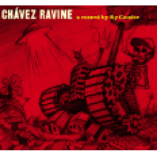 Chavez Ravine CD