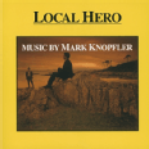 Local Hero (Porunk hőse) CD