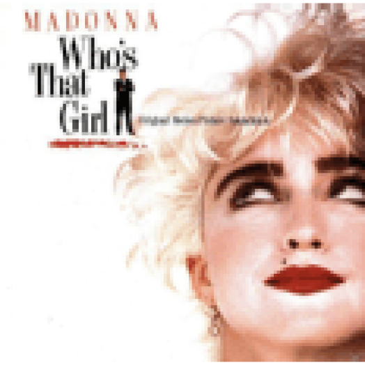 Who's That Girl? (Ki ez a lány?) CD