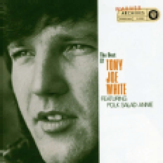 The Best Of Tony Joe White CD